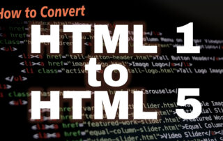 Converting HTML1 to HTML5