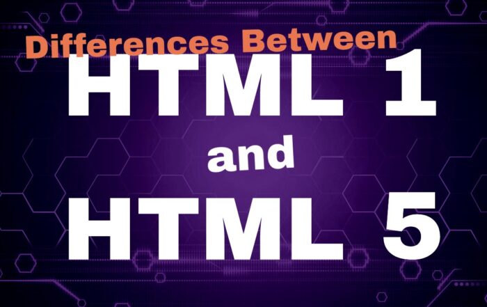 What are the differences between HTML 1 and HTML 5