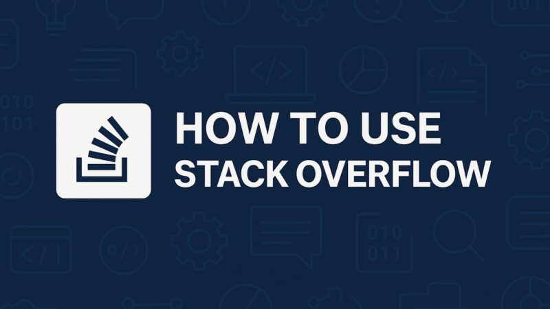 A Stack Overflow Quick Guide - 601MEDIA