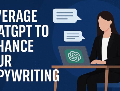 Leverage ChatGPT to Enhance Your Copywriting